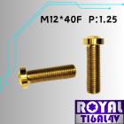 【ROYAL-TI6AL4V】ROYAL 鈦合金 避震器下座螺絲 M12*40F P:1.25 TL500 土豪金| Webike摩托百貨