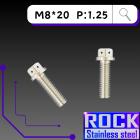 【ROCK Stainless Steel】ROCK 白鐵螺絲 M8*20 P:1.25| Webike摩托百貨